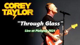 Corey Taylor - Through Glass (Live at Pinkpop 2024)