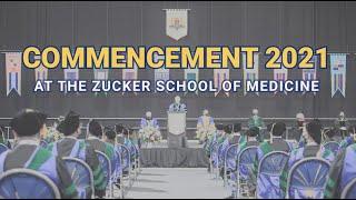 Commencement 2021 at the Zucker School of Medicine