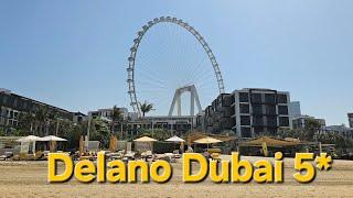 Delano Dubai 5* новый отель в Дубае на Блю Вотерс ,полный обзор отеля #delano #дубай