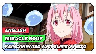 [FULL ENGLISH COVER] Miracle Soup by MindaRyn - Reincarnated As a Slime S3 ED 2 | ITicTacI