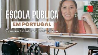 ESCOLA PÚBLICA EM PORTUGAL - Bem Detalhado!  #escolaportugal #escolaspublicasemportugal #portugal