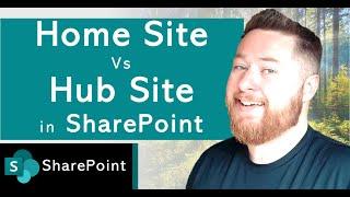 Home Site vs SharePoint Hub Sites | Set a site as your home site