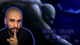 280: The Pale Creature of the Woods | The Confessionals