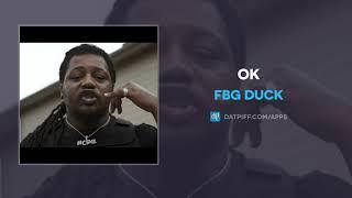 Fbg Duck - Ok (AUDIO)