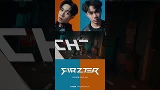 FIRZTER"The Dynamic ALL-ROUND duo" ️2023.06.12 Released | 8PM (ICT) Released #FIRZTER