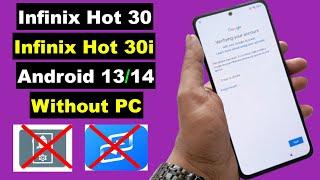 Infinix Hot 30/Hot 30 Pro (X6831/X669) FRP Bypass Without PC Android 13/14 | No Need Apk Install