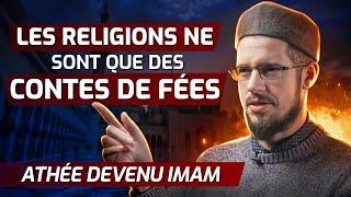 "Les religions ne sont que des contes de fées !"  @UTICAMASJID