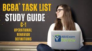 Operational Behavior Definitions (C1) | BCBA® Task List Study Guide |  ABA Exam Review