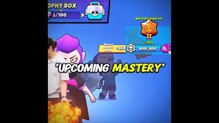 Upcoming Mastery In Brawl Stars! 