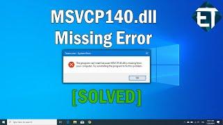 How to Fix MSVCP140.dll Missing in Windows 10, 8, 7 (2 Fixes)