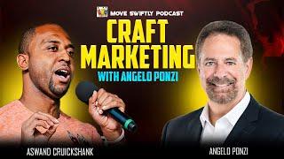 CRAFT Marketing with Angelo Ponzi