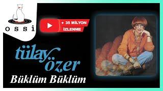 Tülay Özer - Büklüm Büklüm