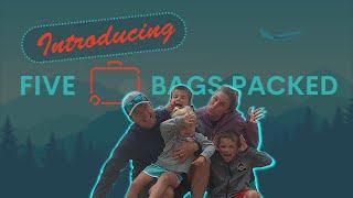 Five Bags Packed:  Family Travel Channel - Inspiring Young Families to travel!