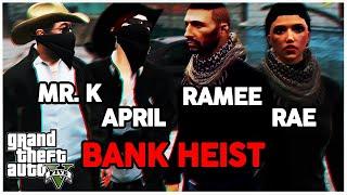 Mr. K and April vs. Ramee and Valkyrae BANK HEIST!