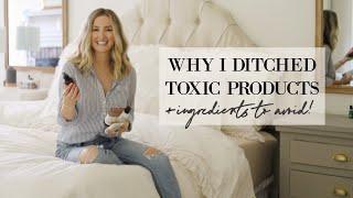 WHY I DITCHED TOXIC PRODUCTS + Ingredients to Avoid! | Natural Living | Becca Bristow