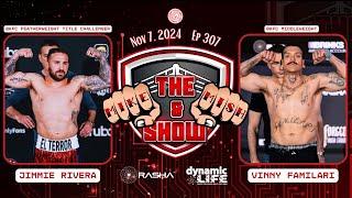 The Mike & Mish Show ep 307: Vinny Familari & Jimmie Rivera