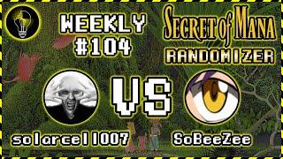 SOMR Commentary | Weekly #104 | solarcell007 vs SoBeeZee