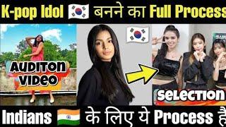 2024 Latest Process  Become K-pop Idols from India  India Me K-pop Idols Kaise Bane 2024 Latest