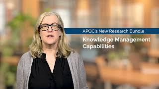 APQC Research Bundles | Knowledge Management Capabilities