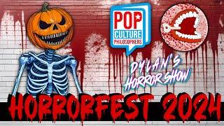 Horrorfest 2024 Official Trailer Pop Culture Philosophers Dylans Horror Show Blood Splatter Chatter