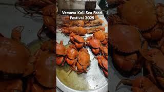 Versova Koli Sea Food Festival Andheri West 2025 #versovakoliseafoodfestival #seafood