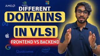 Frontend VLSI vs Backend VLSI | Which has better future, growth & money??