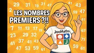 Les nombres premiers : explication simple et exemples.