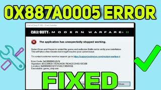 FIXED The Application has Unexpectedly Stopped Working (0x887a0005 and 0x887A0007) In Warzone 2.0