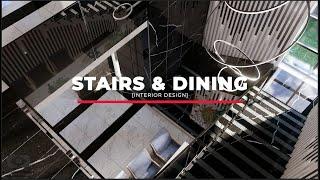 STAIRS & DINING INTERIOR ANIMATION