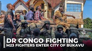 DR Congo’s M23 rebels enter centre of strategic city of Bukavu