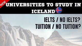 Study in Iceland  I BACHELOR  I MASTERS  I PHD I Application to Universities in  Iceland