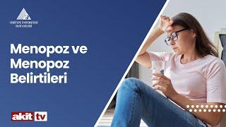 Menopoz ve Menopoz Belirtileri / Dr. Öğr. Ü. Melis Gökçe Koçer Yazıcı