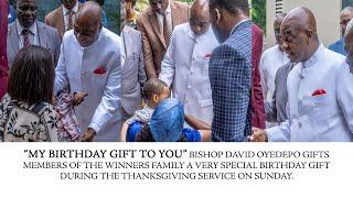 MY BIRTHDAY GIFT TO YOU - BISHOP DAVID OYEDEPO GIVES A SPECIAL BIRTHDAY GIFT TO EVERYONE