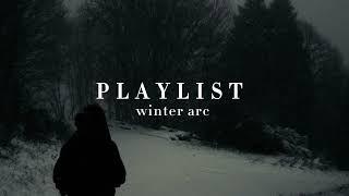 THE WINTER ARC PLAYLIST ️