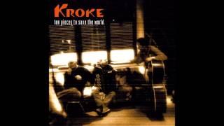 Kroke - ten pieces to save the world (Full Album)