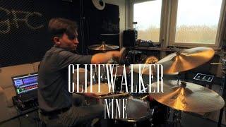 Cliffwalker - Nine [Drum Playthrough]