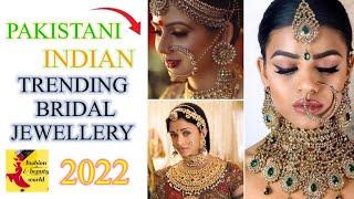 PAKISTANI & INDIAN TRENDING BRIDAL JEWELLERY 2022 | FASHION & BEAUTY WORLD