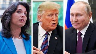 TULSI DNI: Just give Putin an office at the White House