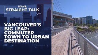 Vancouver looks to become Washington's 2nd largest city | Commuter town to urban destination