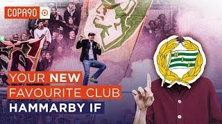 Your New Favourite Club: Hammarby IF