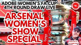 #AWFC - ADOBE WOMEN'S FA CUP 4TH ROUND DRAW - LIVE