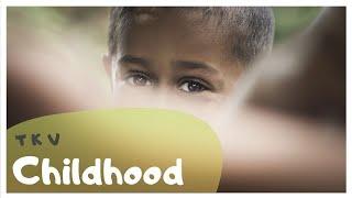 TKV - Childhood (Official Throwback Video) | LIFE EP 