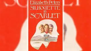 Silhouette in Scarlet by Elizabeth Peters (Vicky Bliss #3) | Audiobooks Full Length