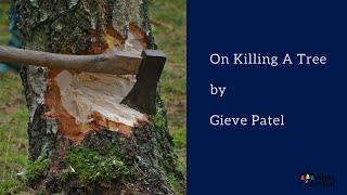 On Killing A Tree Class 9 CBSE | #Class9EnglishAnimation