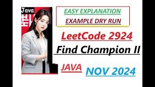 Find Champion II | Leetcode 2924 | Java Code | Developer Coder