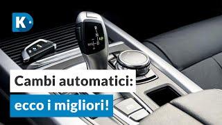 CAMBIO AUTOMATICO: QUALI SONO I MIGLIORI?