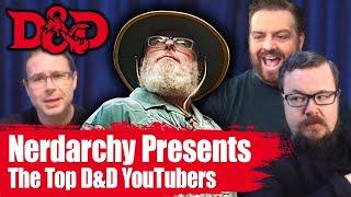 Nerdarchy’s Top D&D YouTubers