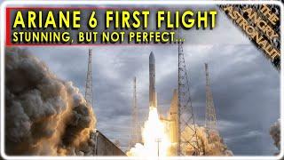 Ariane 6 first flight spectacular, but flawed!  Can it compete with SpaceX?