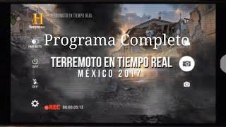 Terremoto En Tiempo Real | Documental Completo + Detrás de cámaras 19 Septiembre 2017  