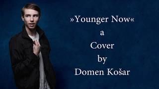 Miley Cyrus - Younger Now (Cover by Domen K)